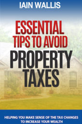 Iain Wallis Essential Tips to Avoid Property Taxes